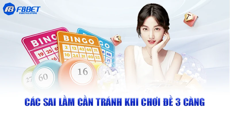 Các sai lầm cần tránh khi chơi đề 3 càng