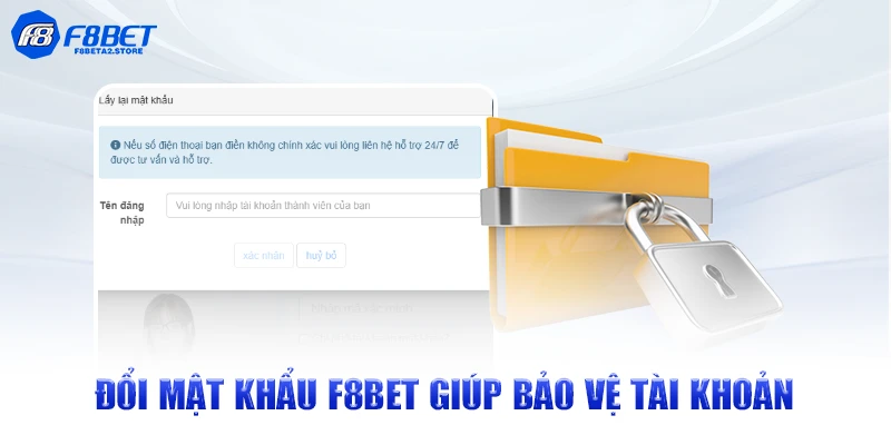 Đổi mật khẩu F8BET giúp bảo vệ tài khoản