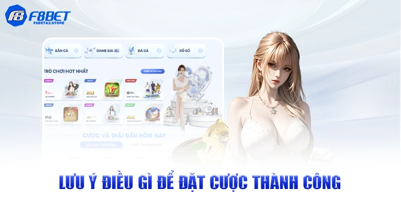 Lưu ý điều gì để đặt cược thành công