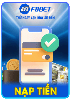 nạp tiền f8bet