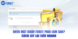 Quên mật khẩu f8bet
