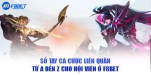 Cá cược liên quân tại f8bet