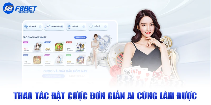 Thao tác đặt cược đơn giản ai cũng làm được